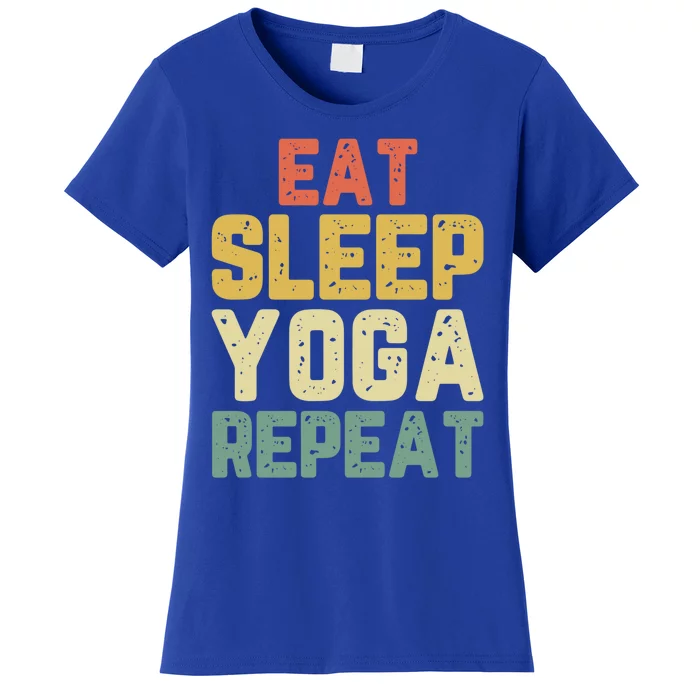 Eat Sleep Yoga Repeat Teacher Spiritual Vintage Funny Gift Women's T-Shirt