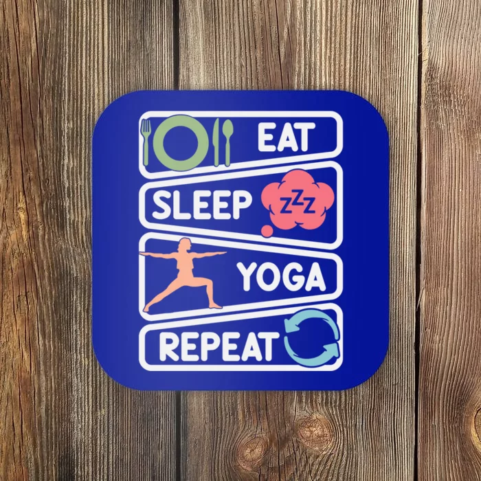 Eat Sleep Yoga Repeat Meditation Fitness Workout Meaningful Gift Coaster