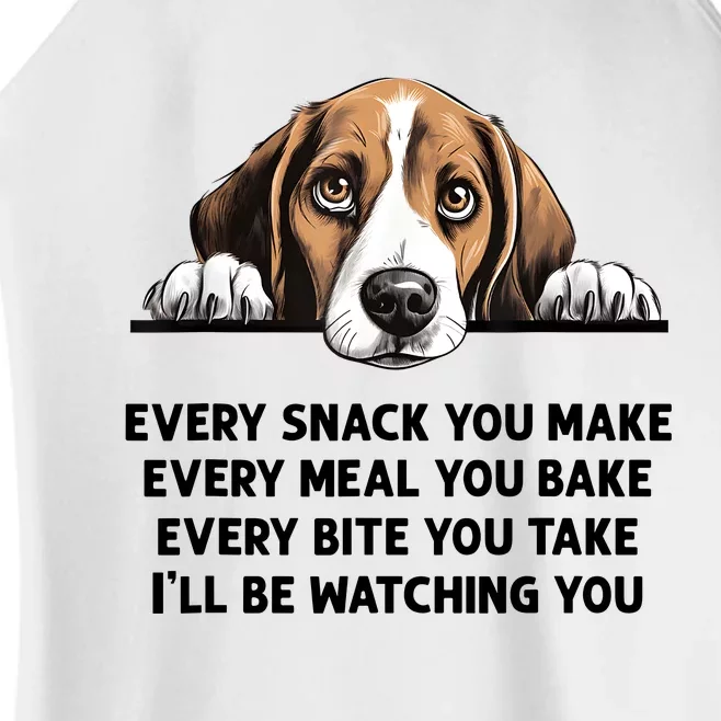 Every Snack You Make Every Meal You Bake Funny Beagle Women’s Perfect Tri Rocker Tank