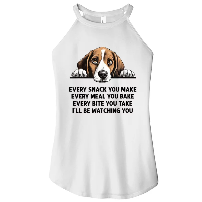 Every Snack You Make Every Meal You Bake Funny Beagle Women’s Perfect Tri Rocker Tank