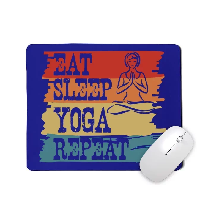 Eat Sleep Yoga Repeat Retro Vintage Yoga Lovers Gift Mousepad