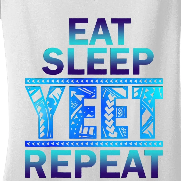 Eat Sleep Y.E.E.T Repeat Women's V-Neck T-Shirt