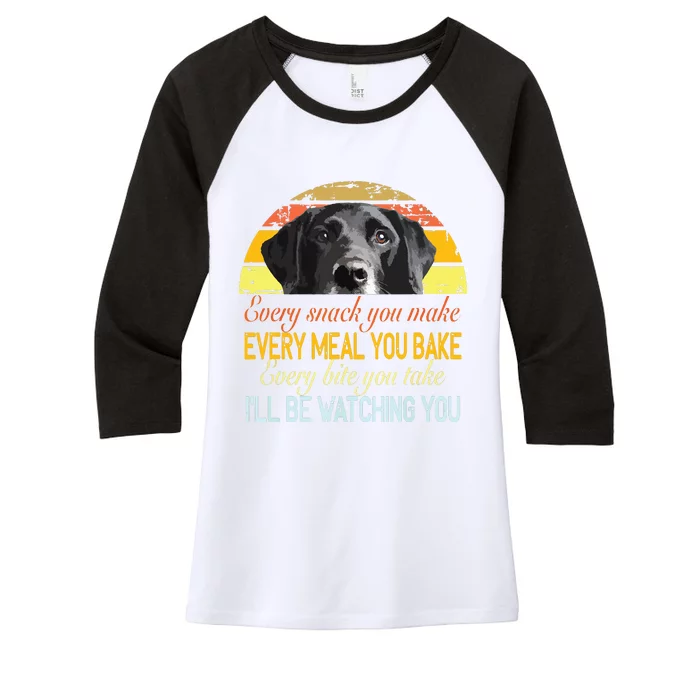 Every Snack You Make Every Meal You Bake Black Labrador Women's Tri-Blend 3/4-Sleeve Raglan Shirt