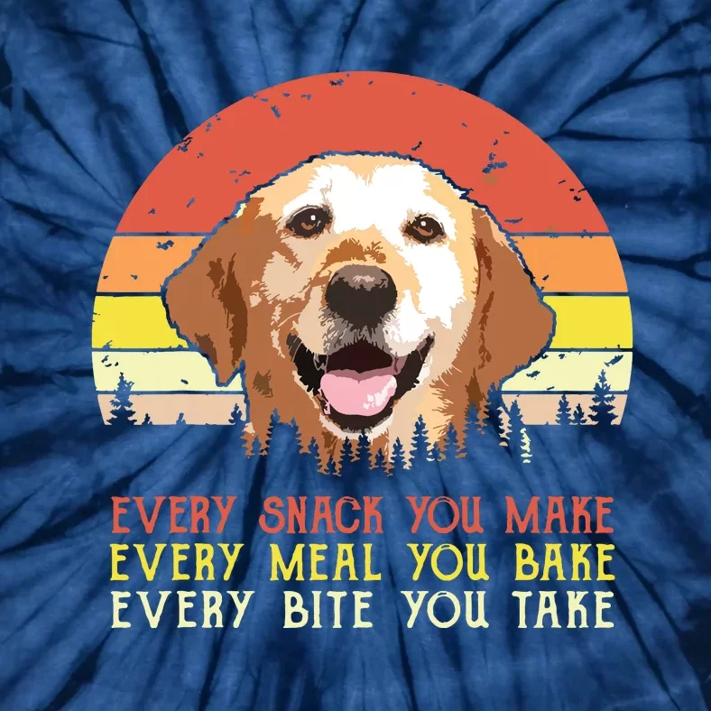 Every Snack You Make Labrador Dog Dog Mom Dog Dad Tie-Dye T-Shirt