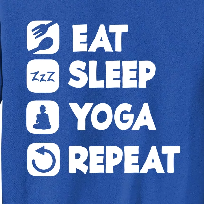 Eat Sleep Yoga Repeat Buddha Yoga Hinduism Spirit Gift Sweatshirt