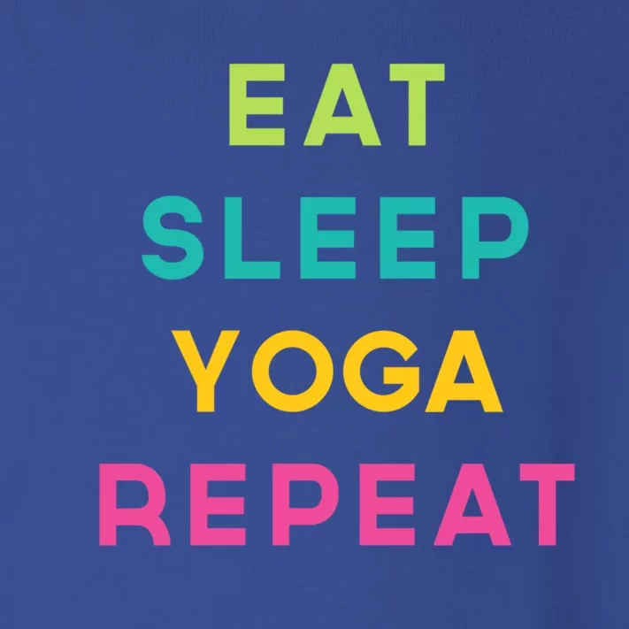 Eat Sleep Yoga Repeat Exercise Saying Gift Toddler Long Sleeve Shirt