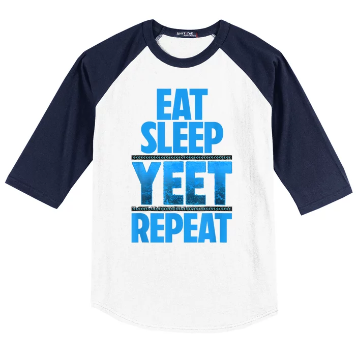 Eat Sleep Yeet Repeat Vintage Yeet Apparel Saying Baseball Sleeve Shirt