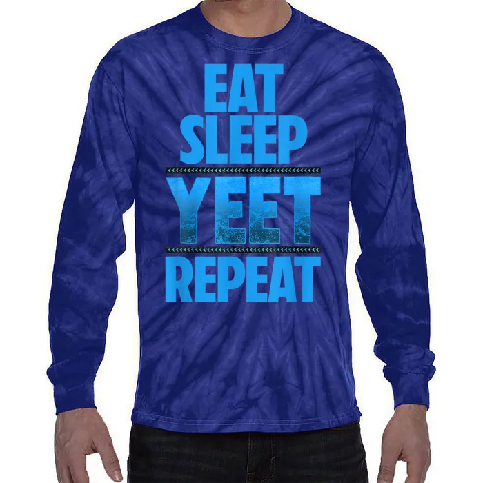 Eat Sleep Yeet Repeat Vintage Yeet Apparel Saying Tie-Dye Long Sleeve Shirt