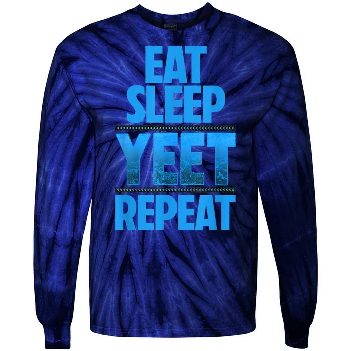 Eat Sleep Yeet Repeat Vintage Yeet Apparel Saying Tie-Dye Long Sleeve Shirt