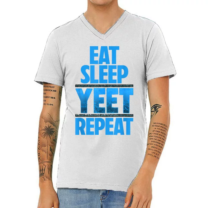 Eat Sleep Yeet Repeat Vintage Yeet Apparel Saying V-Neck T-Shirt