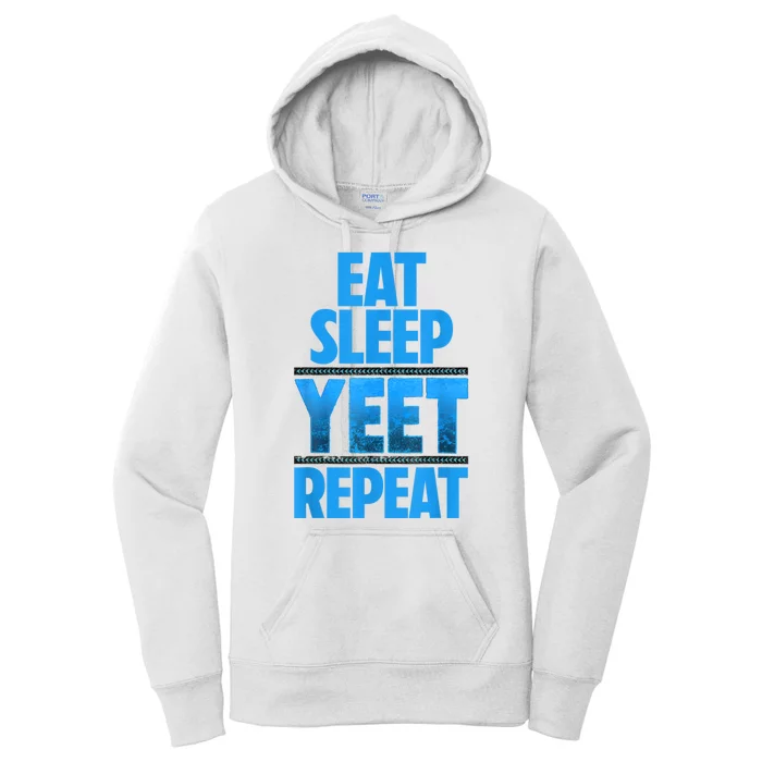 Eat Sleep Yeet Repeat Vintage Yeet Apparel Saying Women's Pullover Hoodie