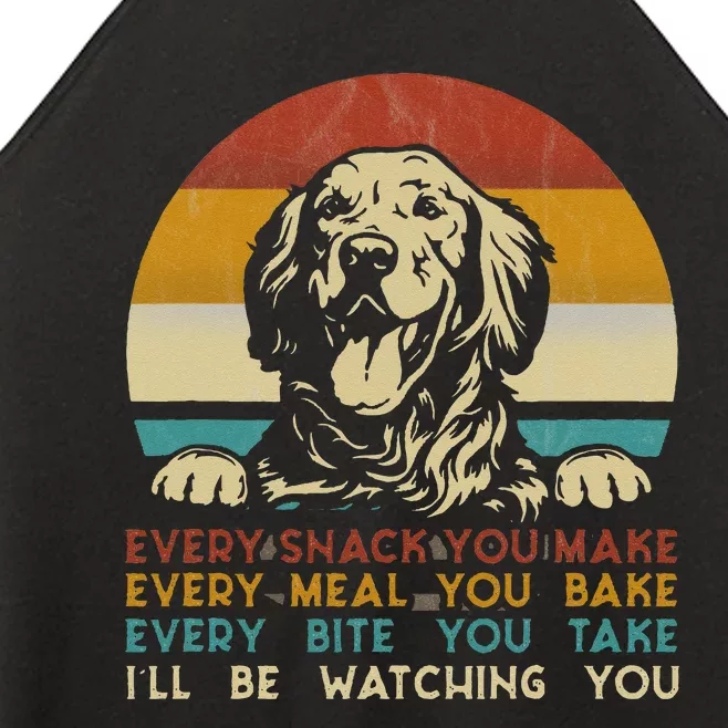 Every snack you make Golden Retriever dog breed retro Women’s Perfect Tri Rocker Tank