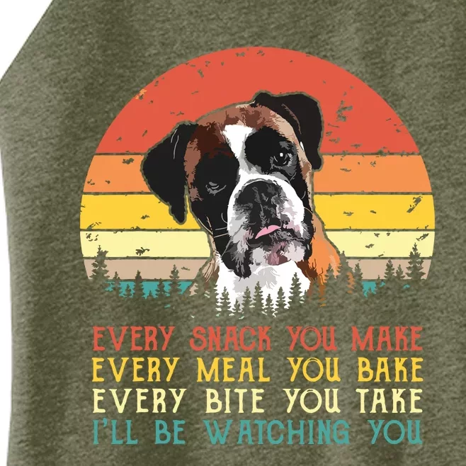 Every Snack You Make Dog Boxer Dog Dad Dog Mom Women’s Perfect Tri Rocker Tank