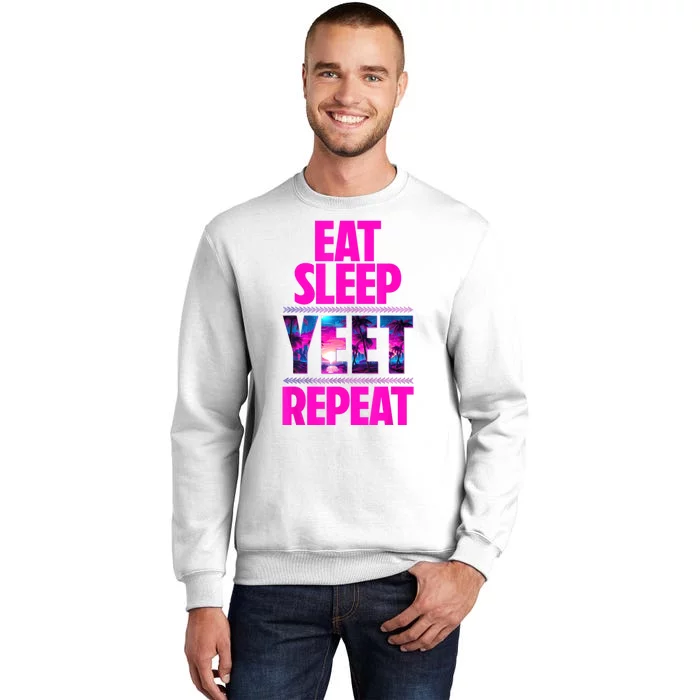 Eat Sleep Yeet Repeat Vintage Jeyuso Yeet Apparel Saying Sweatshirt