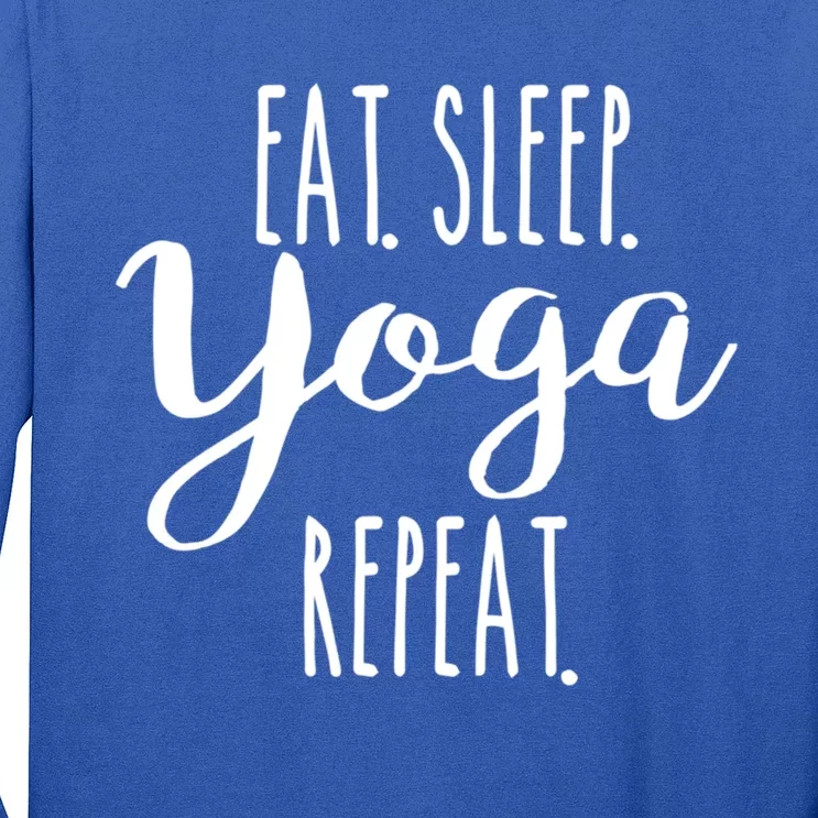 Eat Sleep Yoga Repeat Funny Love Yoga Cute Workout Gift Long Sleeve Shirt