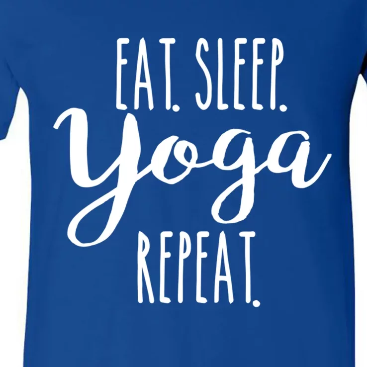 Eat Sleep Yoga Repeat Funny Love Yoga Cute Workout Gift V-Neck T-Shirt