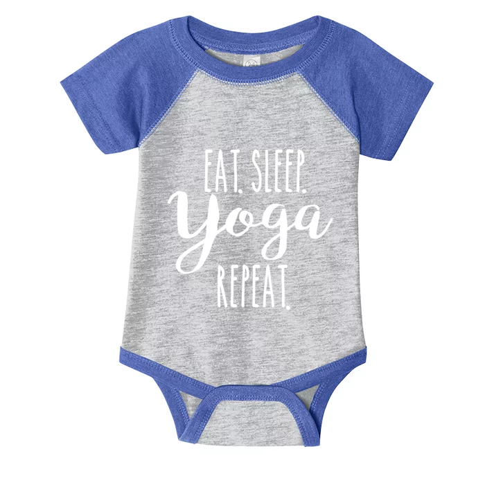 Eat Sleep Yoga Repeat Funny Love Yoga Cute Workout Gift Infant Baby Jersey Bodysuit