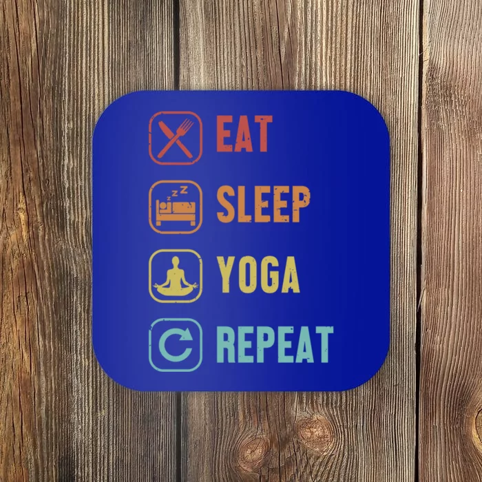 Eat Sleep Yoga Repeat Ashtanga Hatha Asanas Kundalini Yoga Gift Coaster