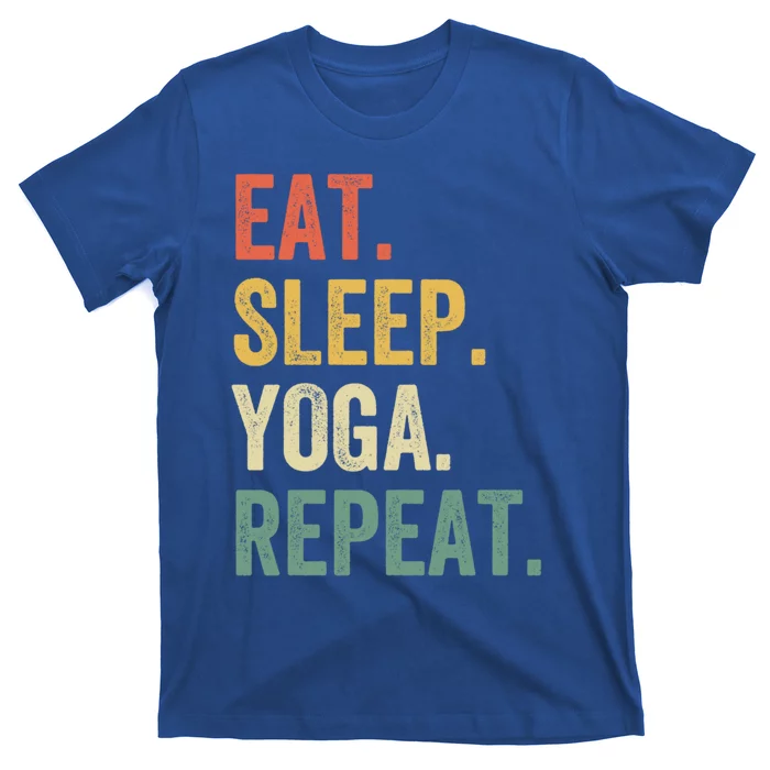 Eat Sleep Yoga Repeat Funny Meditation Vintage Gift T-Shirt