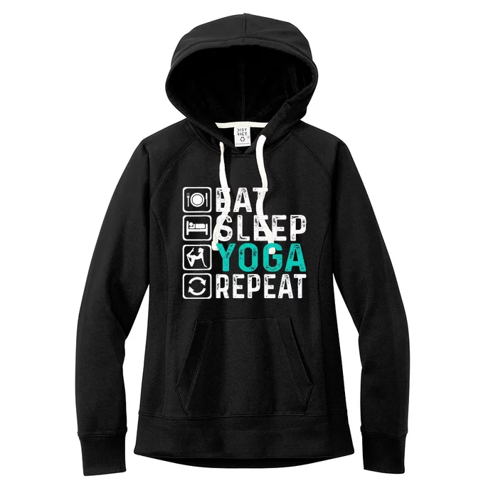 Eat Sleep Yoga Repeat Funny Yoga Lovers Women's Fleece Hoodie