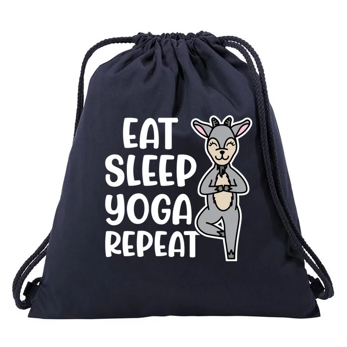 Eat Sleep Yoga Repeat Goat Yoga Fitness Cute Funny Meaningful Gift Drawstring Bag