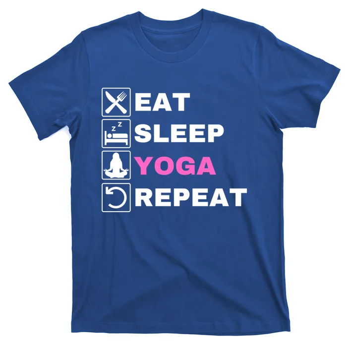 Eat Sleep Yoga Repeat Exercise Gym Funny Yoga Funny Workout Gift T-Shirt