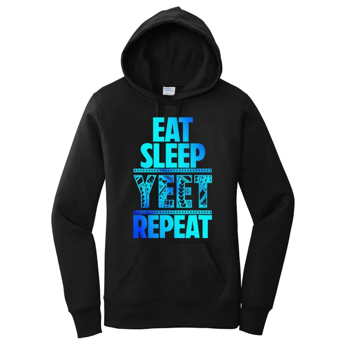 Eat Sleep Yeet Repeat Vintage Jey Yeet Women's Pullover Hoodie