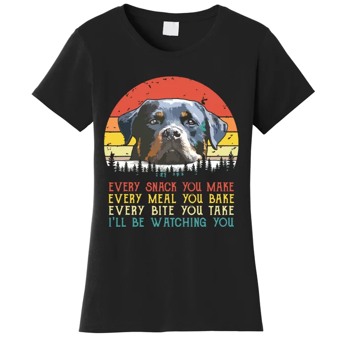 Every Snack You Make Dog Shirts Rottie Mom Cute Rottweiler Women's T-Shirt