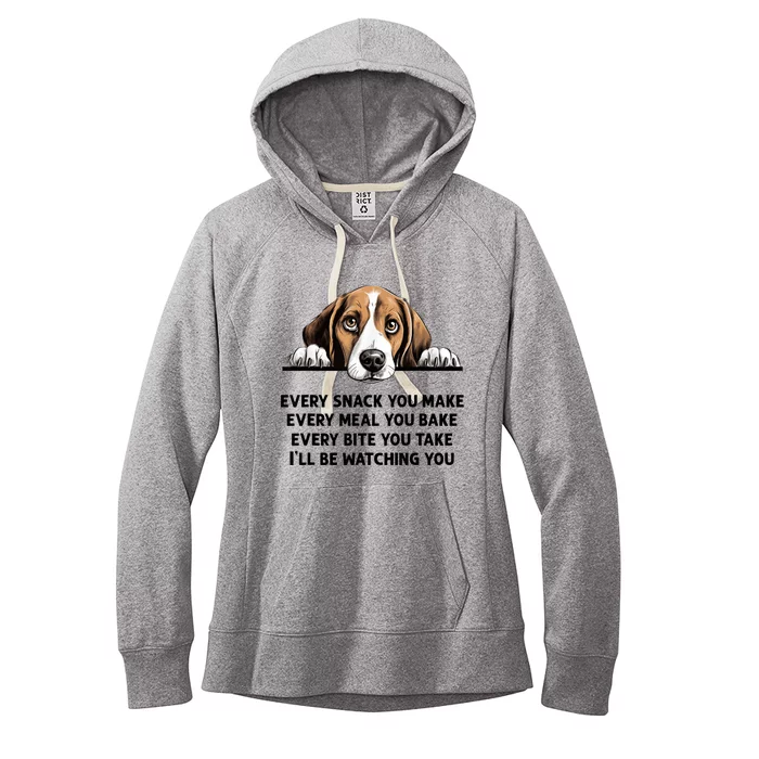 Every Snack You Make Every Meal You Bake Funny Beagle Women's Fleece Hoodie