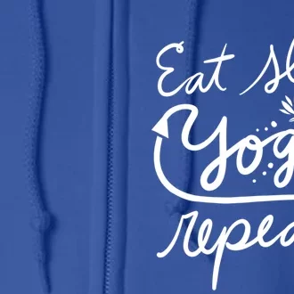 Eat Sleep Yoga Repeat Fun Lotus Gift Full Zip Hoodie