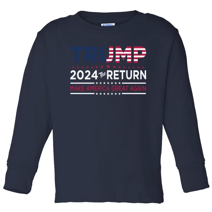 Elect Trump 2024 Make America Great Again Toddler Long Sleeve Shirt