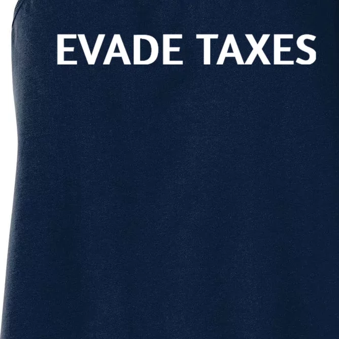 Evade Taxes #2 Women's Racerback Tank