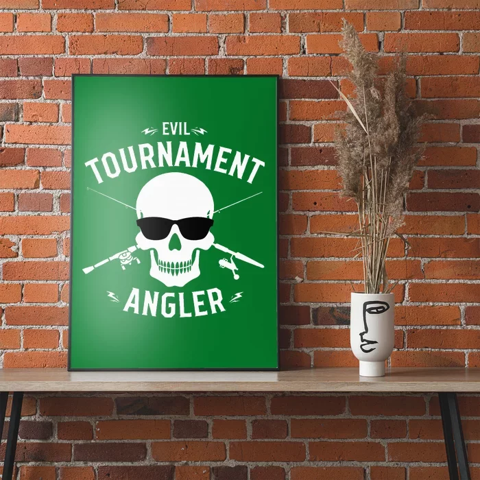 Evil Tournament Angler Poster