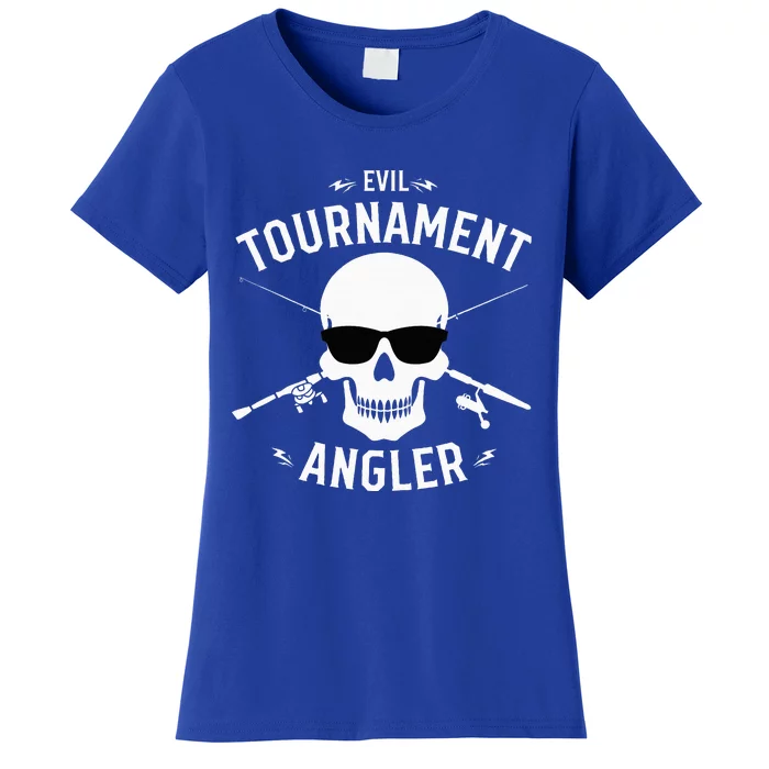 Evil Tournament Angler Women's T-Shirt