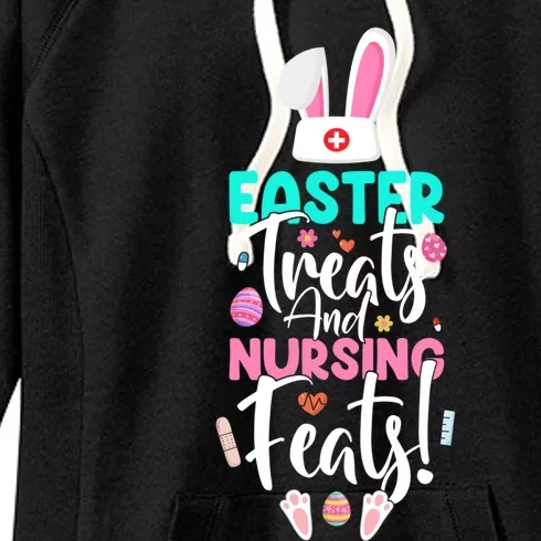 Easter Treats And Nursing Feats Funny Icu Nurse Great Gift Women's Fleece Hoodie