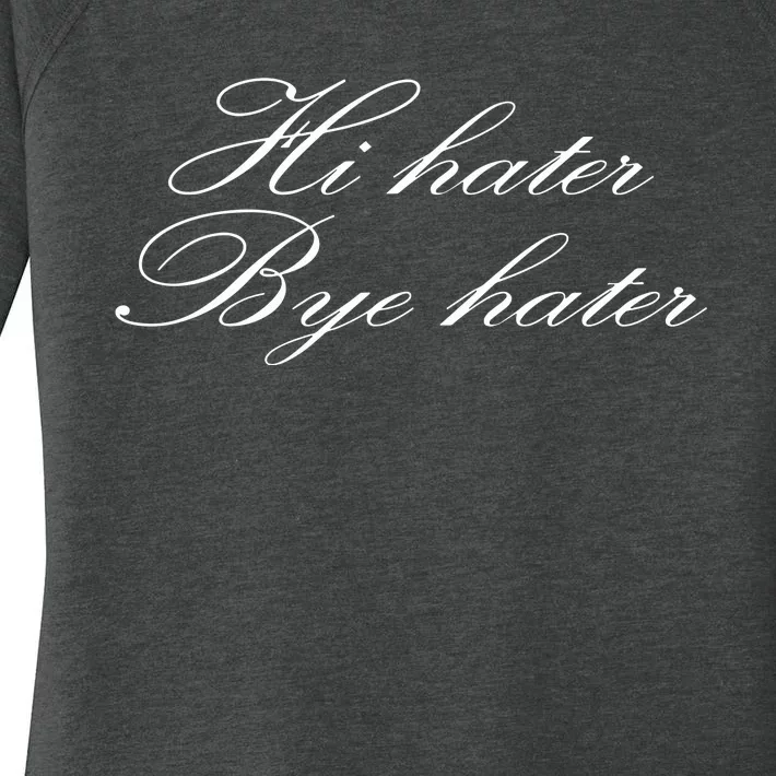 Ego The Album Briana Shanee Wearing Hi Hater Bye Hater Women's Perfect Tri Tunic Long Sleeve Shirt