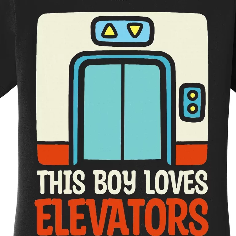 Elevator This Boy Loves Elevators Women's T-Shirt