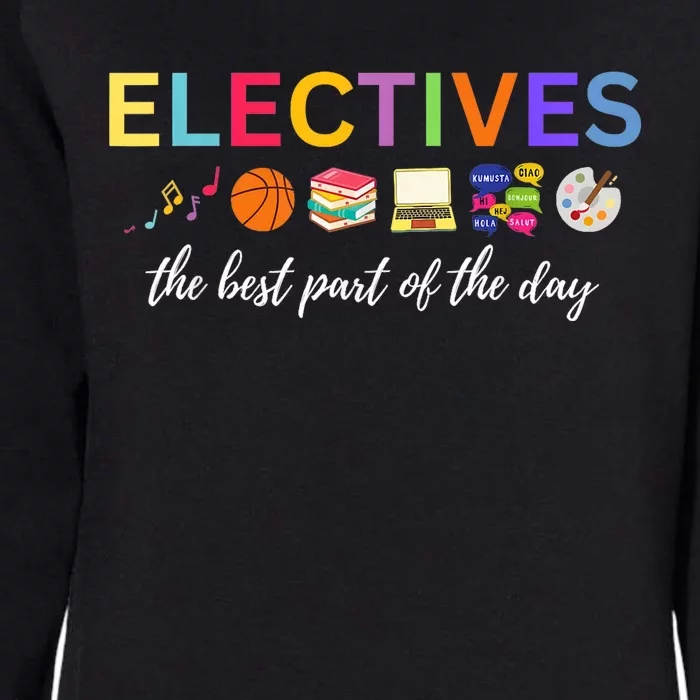 Electives The Best Part Of The Day Womens California Wash Sweatshirt