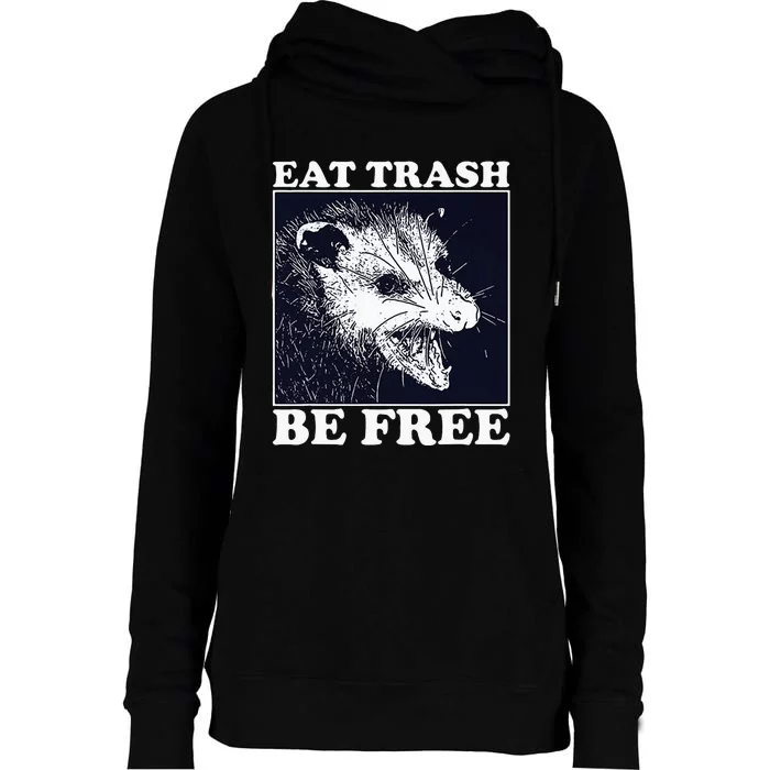 Eat Trash Be Free Raccoon Womens Funnel Neck Pullover Hood