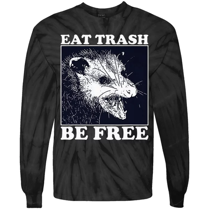 Eat Trash Be Free Raccoon Tie-Dye Long Sleeve Shirt