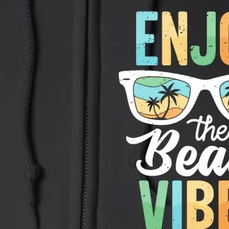 Enjoy The Beach Vibes Graphic Full Zip Hoodie