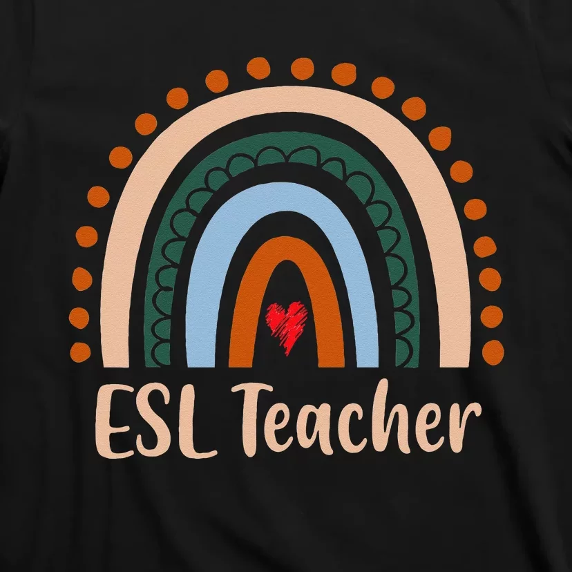 ESL Teacher Boho Rainbow Back To School Appreciation T-Shirt