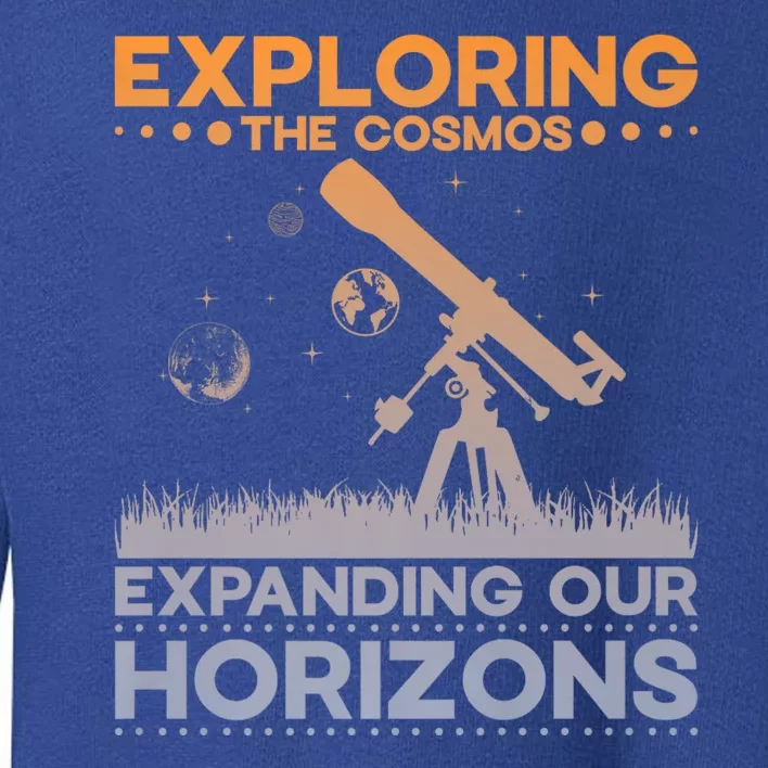 Explore The Cosmos Outer Space Exploration Astronomy Science Premium Toddler Sweatshirt