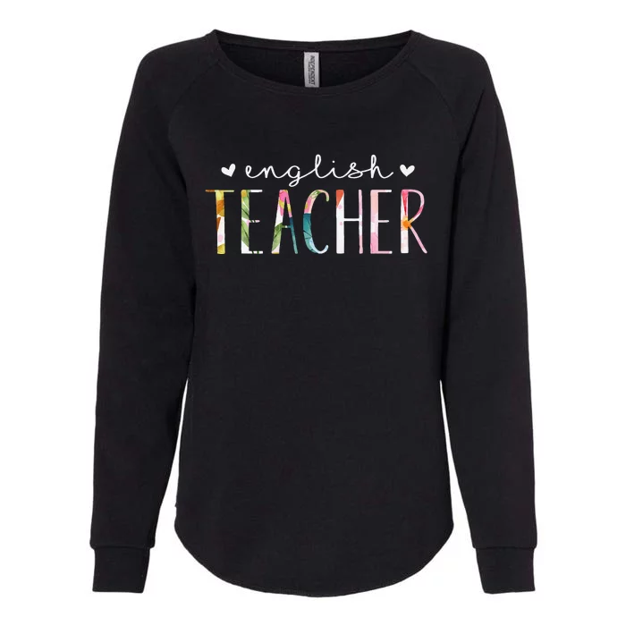 English Teacher Cute Floral Design Teacher's Day Womens California Wash Sweatshirt