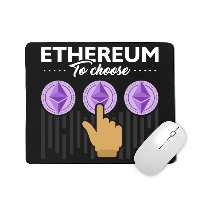 Ethereum To Choose Mousepad