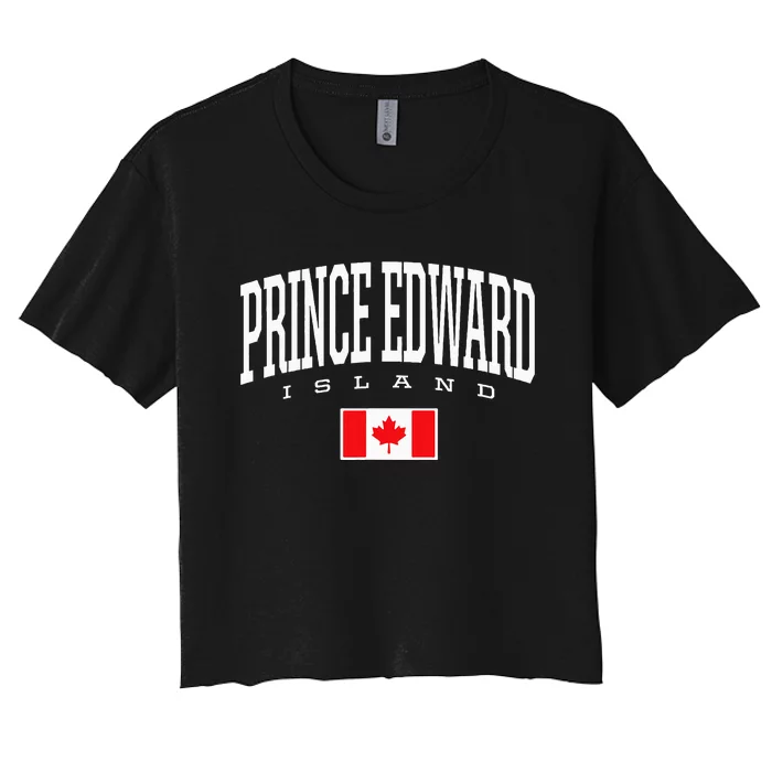 Eh Team Canadian Flag Prince Edward Island Canada Women's Crop Top Tee