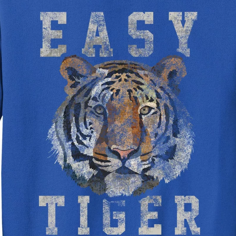 Easy Tiger Distressed Casualcool Giftchic Graphic Gift Tall Sweatshirt