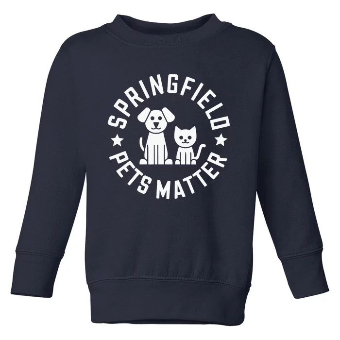 Eating The Dogs Springfield Pets Matter Cute Animal Design Toddler Sweatshirt