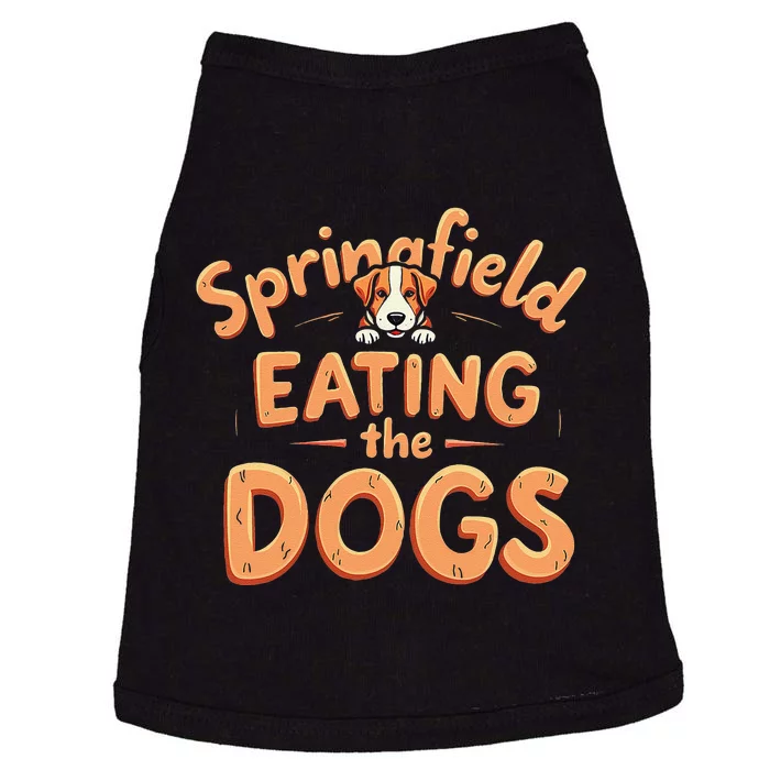 Eating The Dogs In Springfield Election Gift Doggie Tank