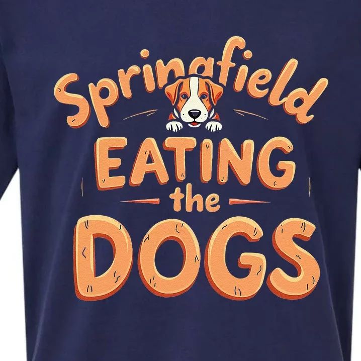 Eating The Dogs In Springfield Election Gift Sueded Cloud Jersey T-Shirt